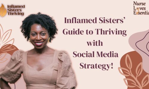Inflamed Sisters’ Guide to Thriving with Social Media Strategy PDF workbook