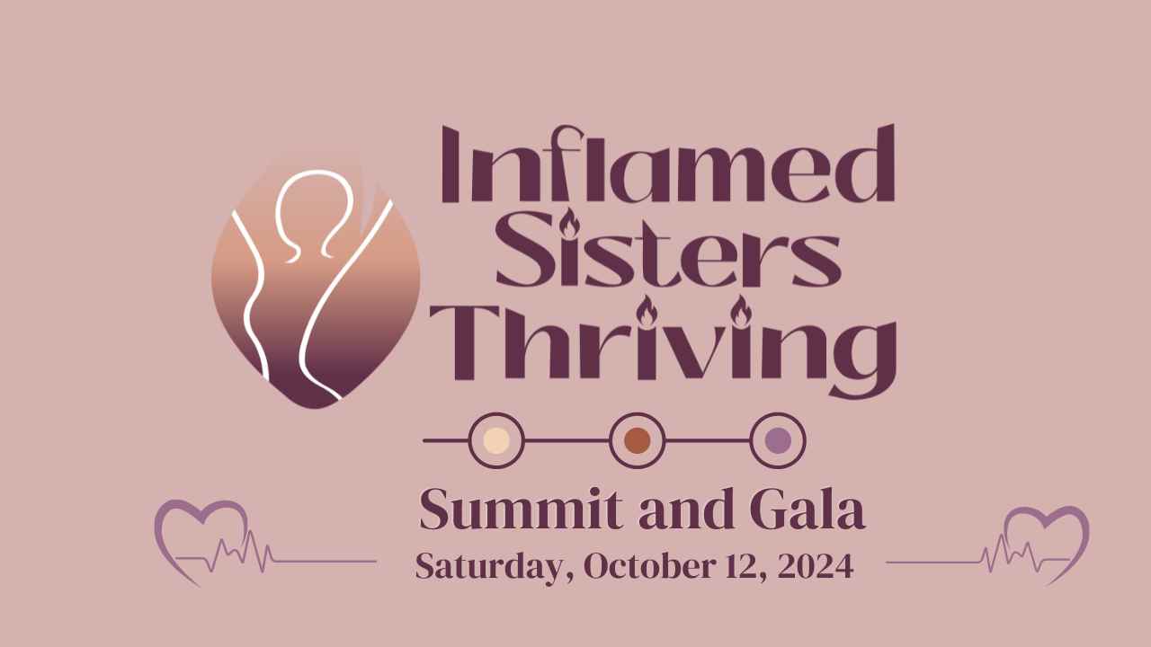 Inflamed Sisters Thriving Summit & Gala 2024 Banner